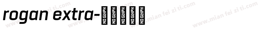 rogan extra字体转换